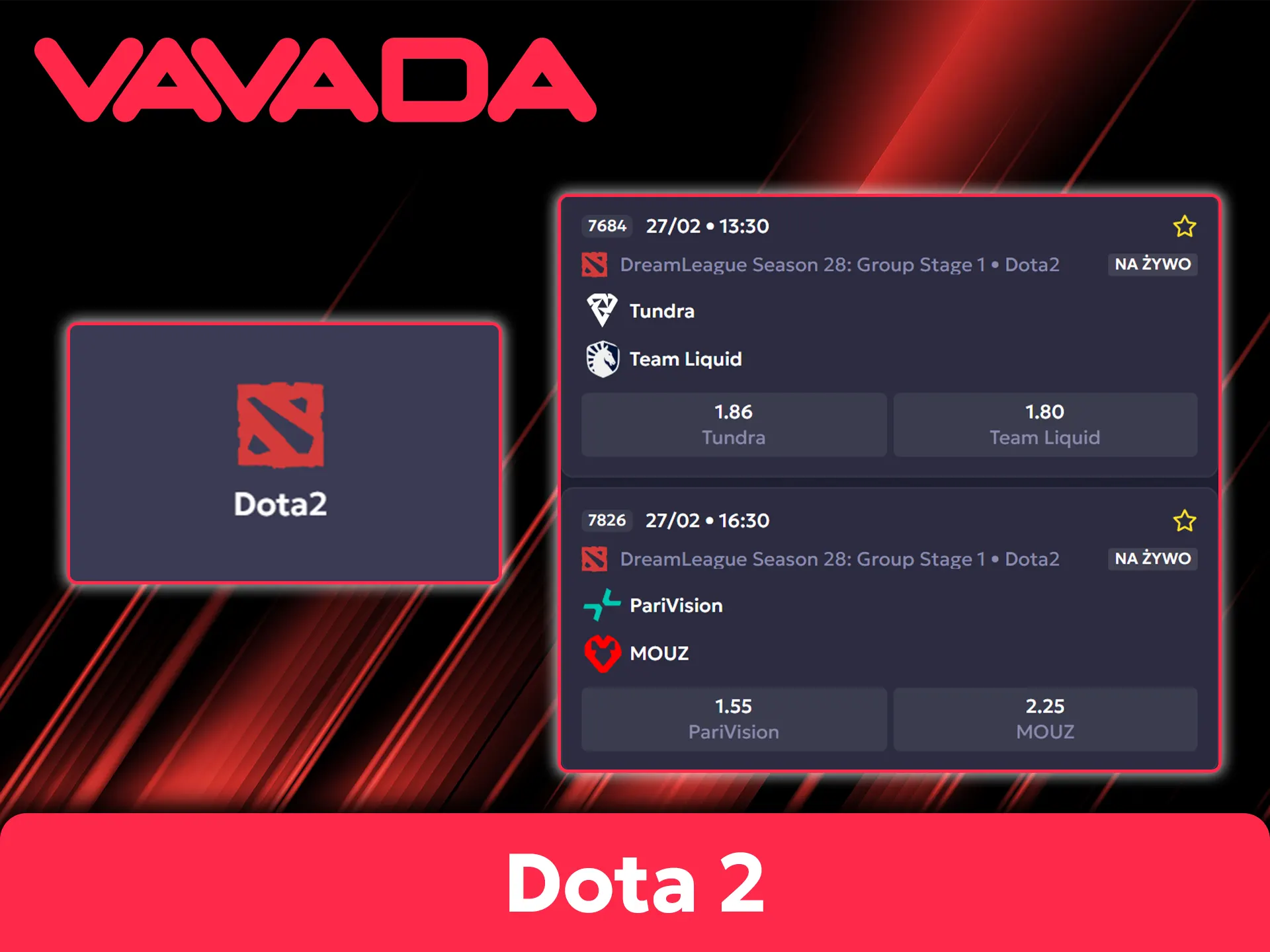 Doładuj konto i obstawiaj wydarzenia Dota 2 na Vavada.