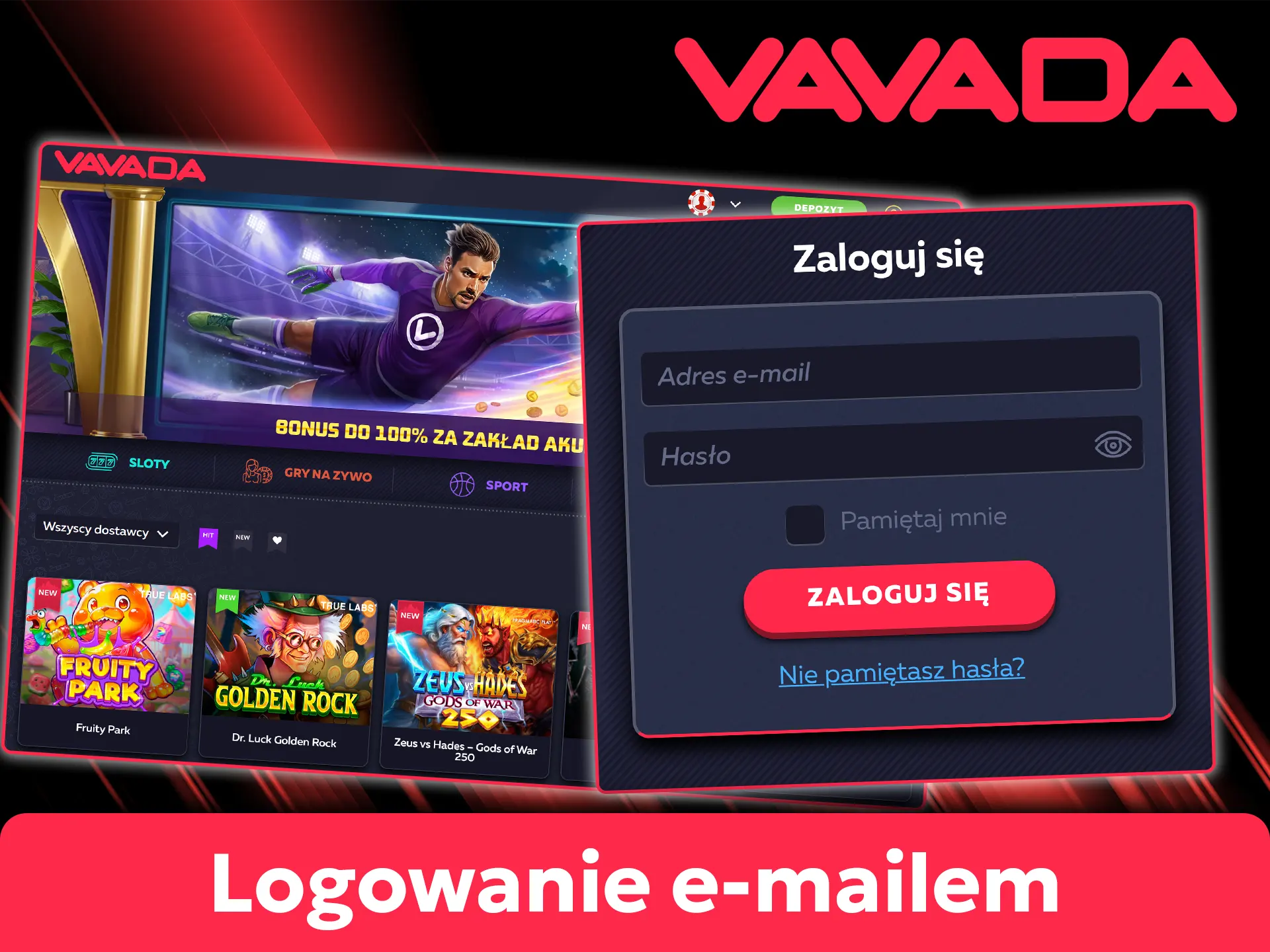 Wprowadź swój adres e-mail oraz hasło w formularzu logowania Vavada, aby wejść na konto.