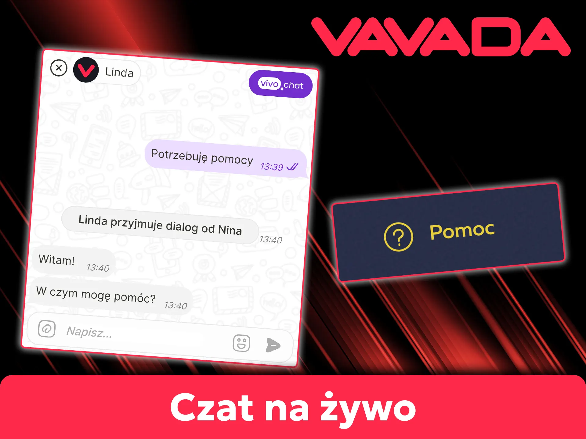 Skorzystaj z czatu online w Vavada, aby natychmiast skontaktować się z konsultantem.